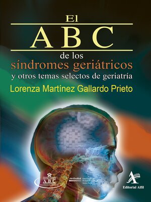 cover image of El ABC de los síndromes geriátricos y otros temas selectos de geriatría